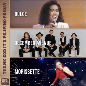 Ep 51 | Morissette Amon, December Avenue, and Dulce reactions