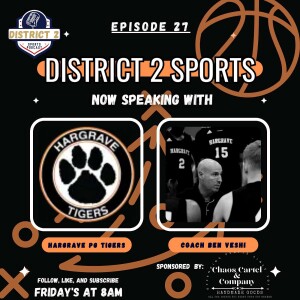 District 2 Sports W/ Hargrave PG Ben Veshi