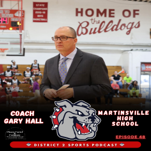 Tip-Off to a New Era: Martinsville Basketball with Coach Hall