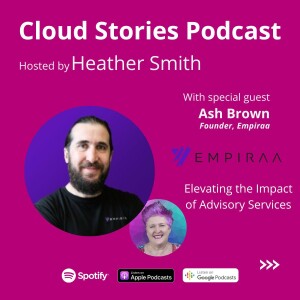 Elevating the Impact of Advisory Services | Ash Brown