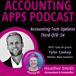 Accounting Tech Updates 🖥️ Third QTR ’24