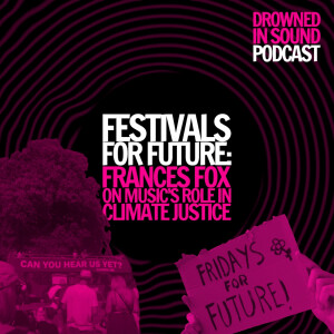 Festivals For Future: Frances Fox on Music’s Role in Climate Justice