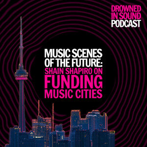 How Do We Save Our Music Scenes? Meet Sound Diplomacy’s Shain Shapiro