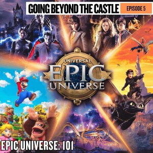 Epic Universe: 101