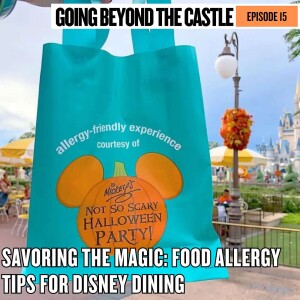 Savoring the Magic: Food Allergy Tips for Disney Dining