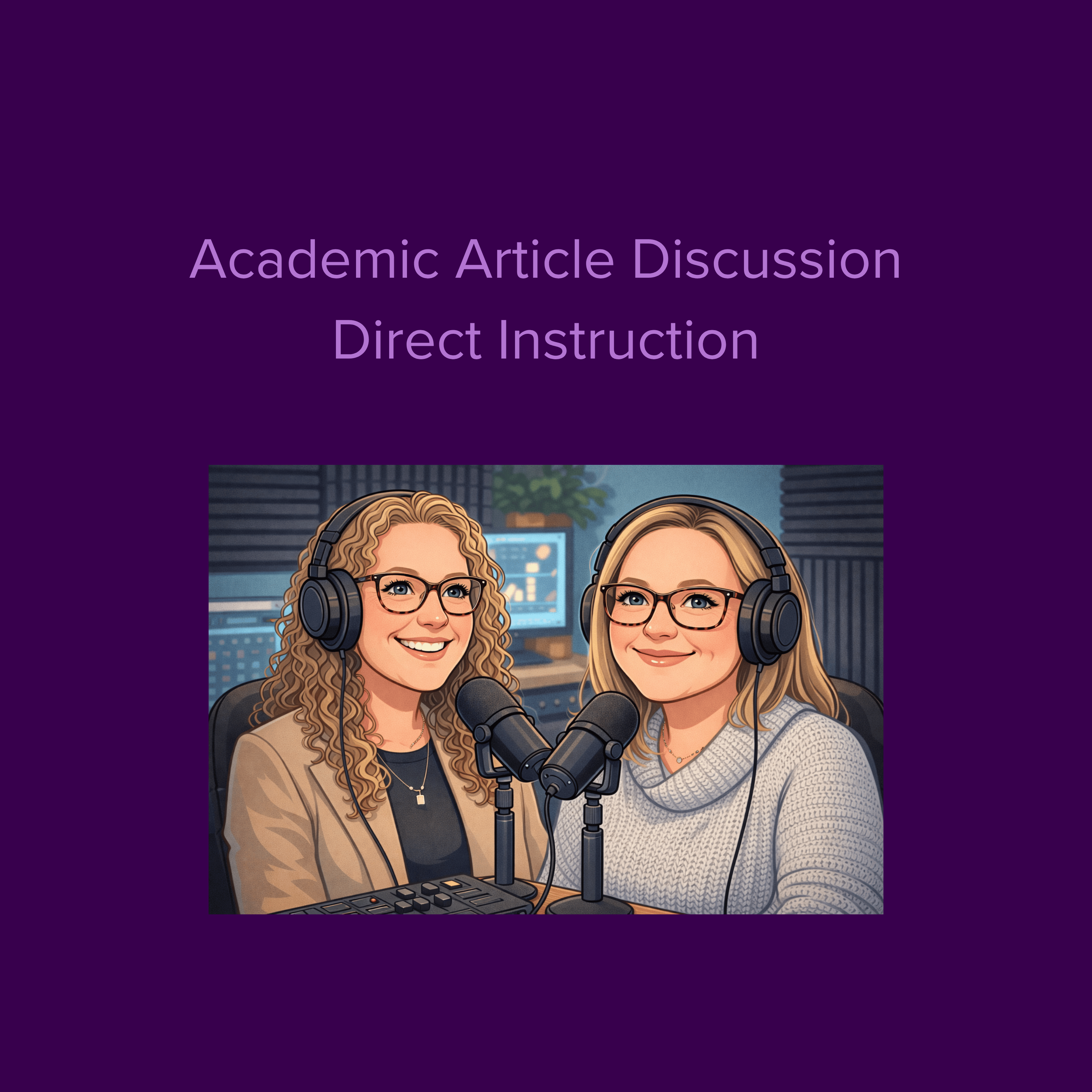 Episode 40: Article Discussion Topic - Direct Instruction episode artwork