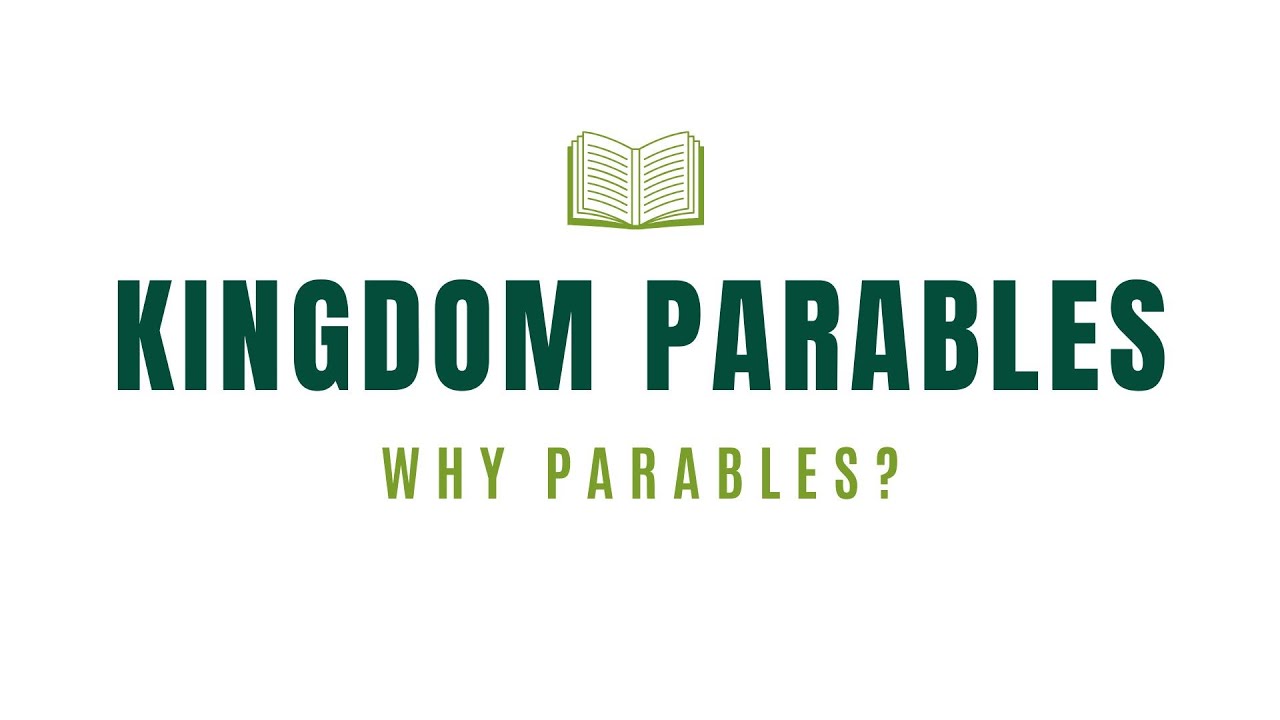 Kingdom Parables - Why Parables? episode artwork