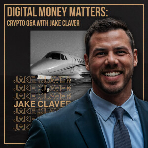 Jake Claver Live - 1-21-2025 - XRP & Digital Assets Q&A