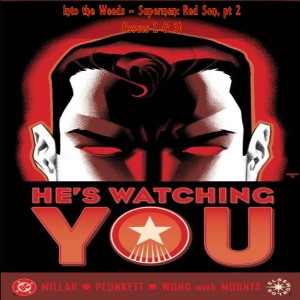 Into The Weeds: Superman Red Son pt 2 (issues 2&3)