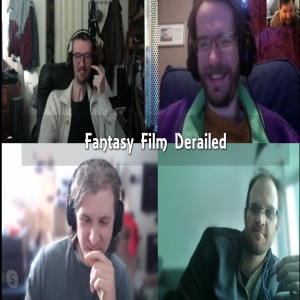 Fantasy Film Derailed