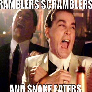 Ramblers Scramblers and Snake Eaters