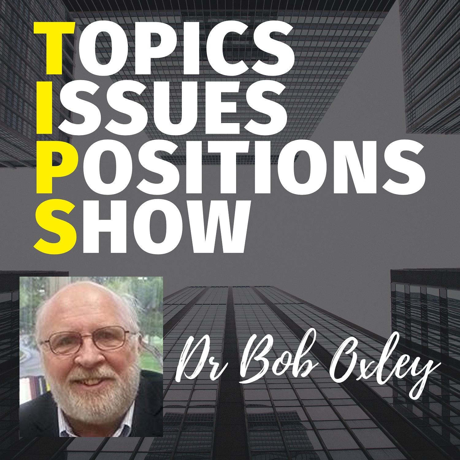 TIPS EP2020-2 - 2-14-20 - Bob Oxley, Joe Green Chip Mcleod US Politics