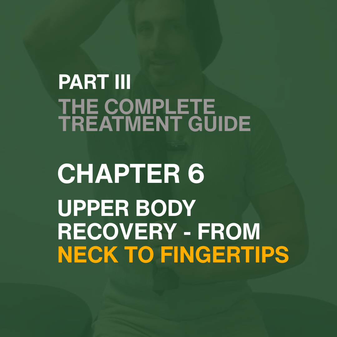 Chapter 6: Upper Body Recovery - From Neck to Fingertips episode artwork