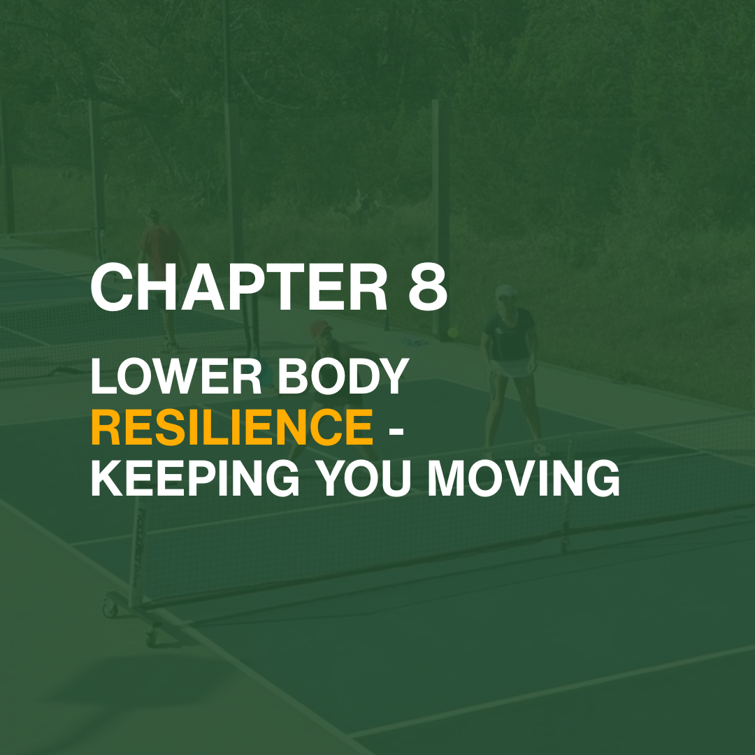 Chapter 8: Lower Body Resilience - Keeping You Moving episode artwork