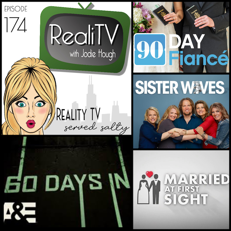 90 Day Fiance, Sister Wives, Married at First Sight & 60 Days In