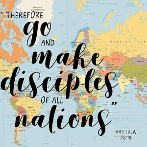 Gospel of Matthew: Go and Make Disciples