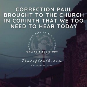 Correction Paul Had for the Church Still Applies Today