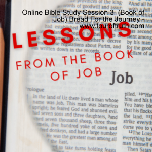 Book of Job (Session 3 Online Bible Study) www.touroftruth.com