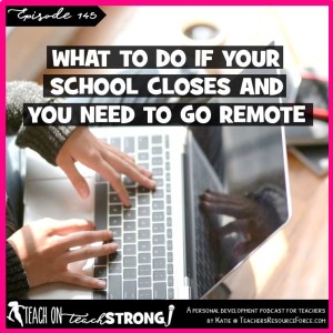 [145] What to do if your school closes and you need to go remote
