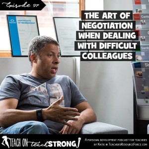 [97] The art of negotiation when dealing with difficult colleagues