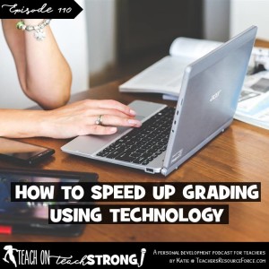 [110] How to speed up grading using technology