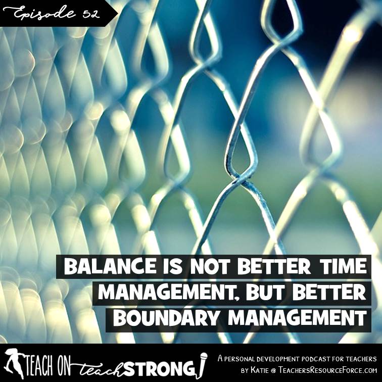 [52] Balance is not better time management, but better boundary management