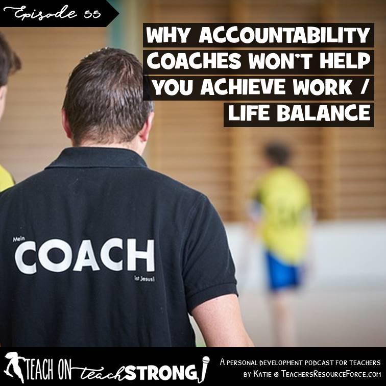 [55] Why accountability coaches won’t help you achieve work / life balance