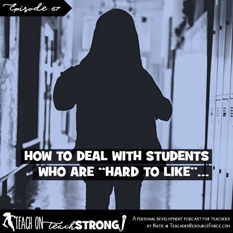 [67] How to deal with students who are "hard to like"