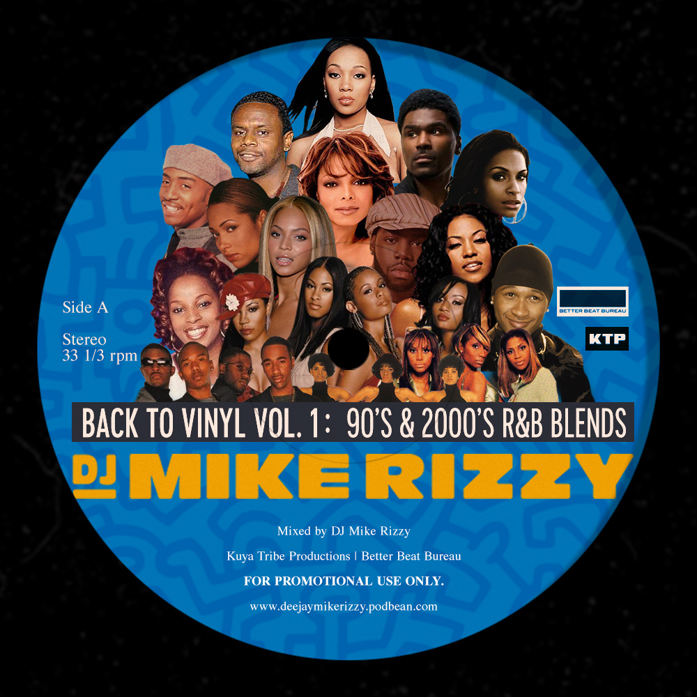 Back To Vinyl Vol. 1 (90's & 2000's R&B Blends)