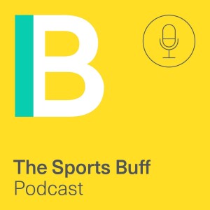 The Sports Buff #2: The ‘Wild West’ of Sports Agencies, with Ben Peppi