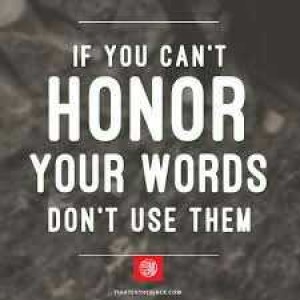 Honour Your Word!