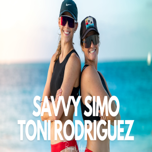 Savvy Simo and Toni Rodriguez: Healthy, rested, rehabbed, and ready for a push to Paris 2024