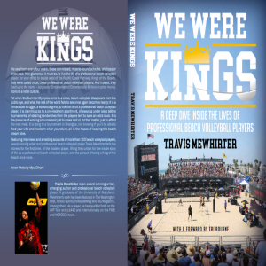 Travis Mewhirter releases new beach volleyball book: We Were Kings