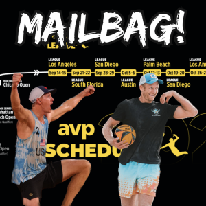 Mailbag! Talking AVP Schedule, Hand-setting rules, Olympic Race, Tri and Chaim's New Coach