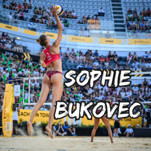 Sophie Bukovec, and the invaluable lessons from a 