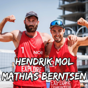 Hendrik Mol, Mathias Berntsen: How the Beach Volley Vikings are Changing Beach Volleyball