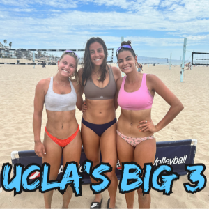 UCLA Beach Volleyball’s Big Three Are Hunting An NCAA Championship