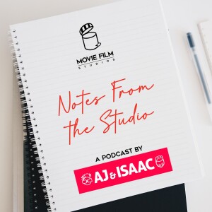 Notes From the Studio: Episode 001