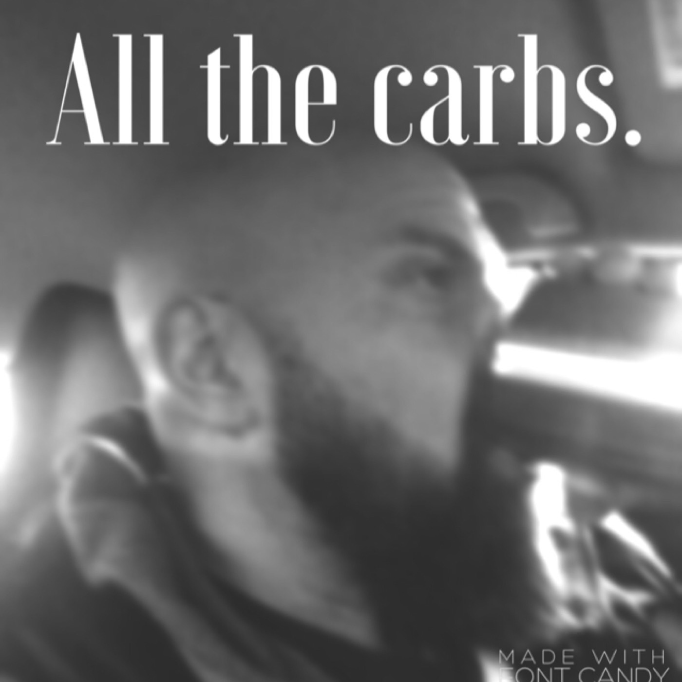 Episode 62- Carbs for days..