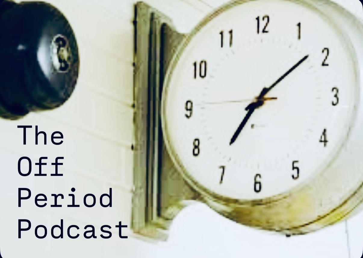 Off-Period Podcast - The Pilot