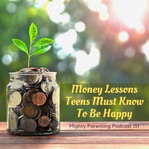 Money Lessons Teens Must Know To Be Happy | Brian Ursu | Episode 151