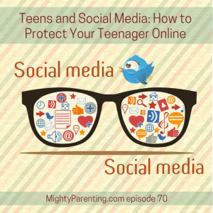 Teens And Social Media: How To Protect Your Teenager Online | Mandy Majors | Episode 70