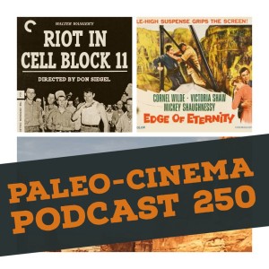 Paleo-Cinema Podcast 250 - Don Siegel Double Feature