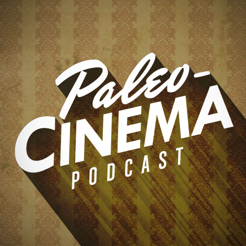 Paleo-Cinema Podcast 101 - Music Once Again