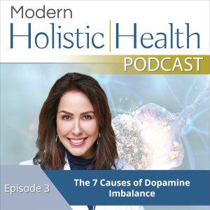 The 7 Causes of Dopamine Imbalance