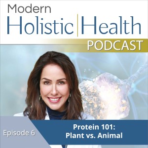 Protein 101: Plant vs. Animal