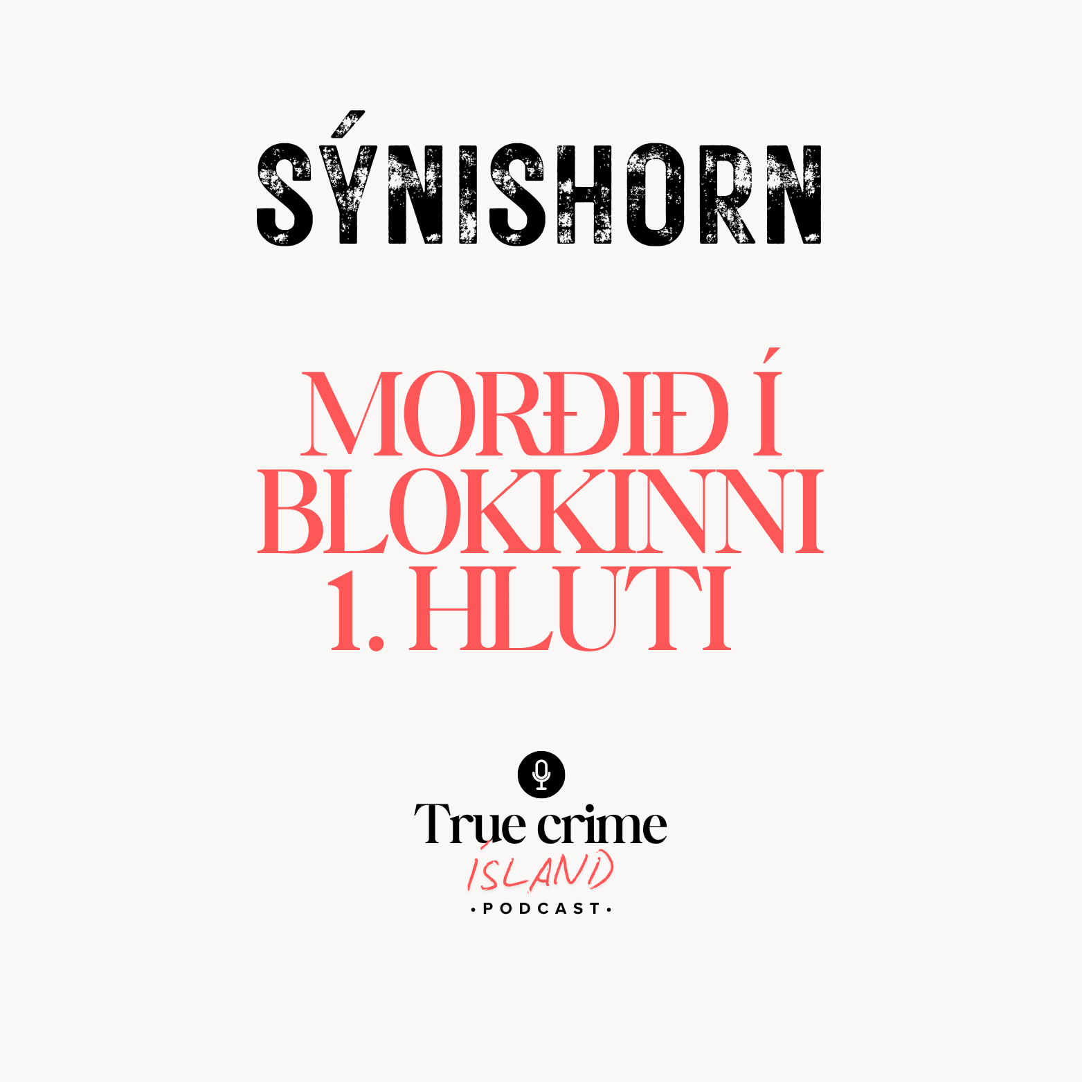 Morðið í blokkinni 2013 - 1. hluti  [SÝNISHORN] episode artwork