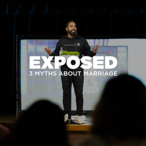 Exposed: 3 Myths About Marriage