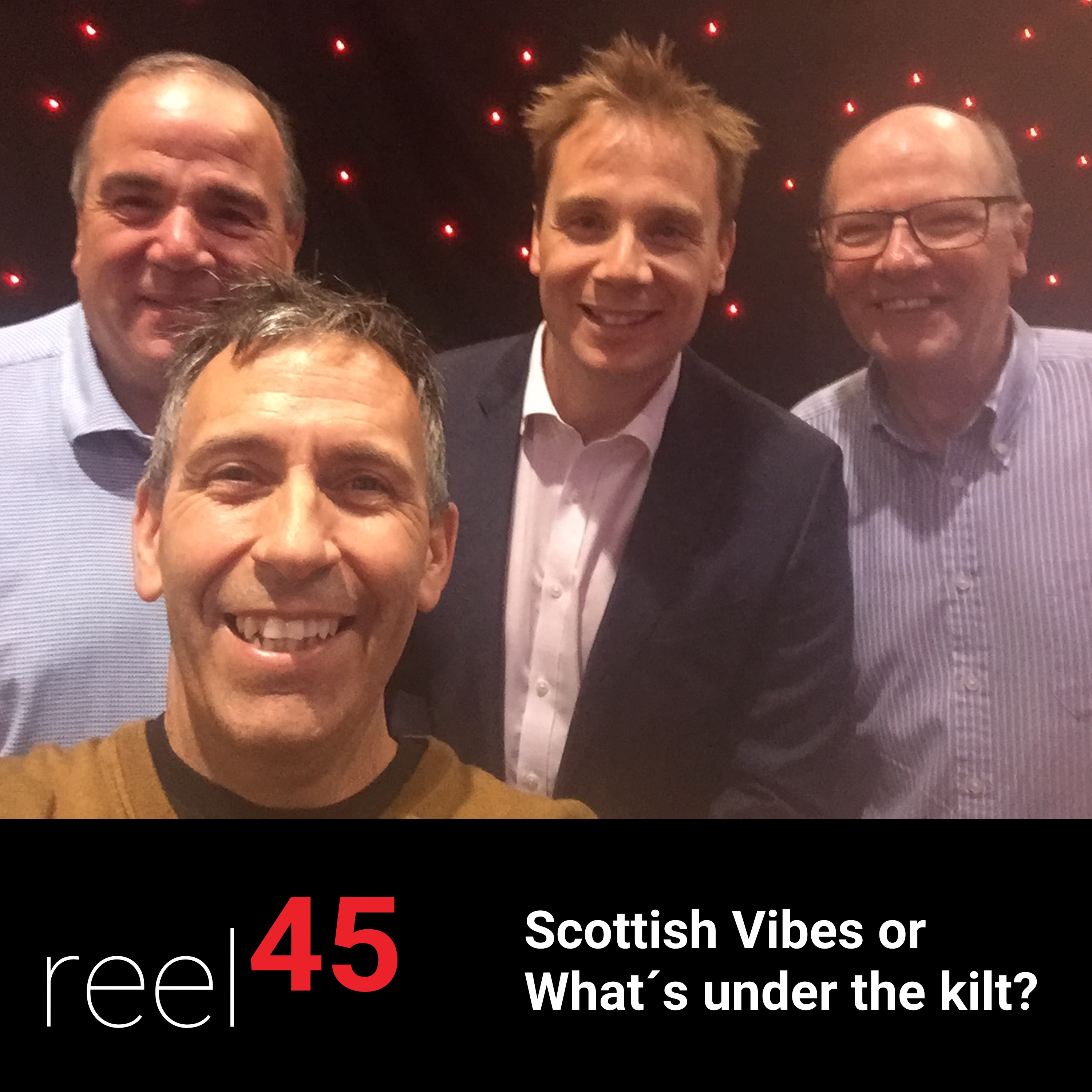 Episode 3 - Scottish Vibes or What´s under the kilt?