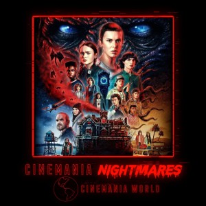 Cinemania Nightmares ”Stranger Things 4: Vol 1 Spoiler Review”